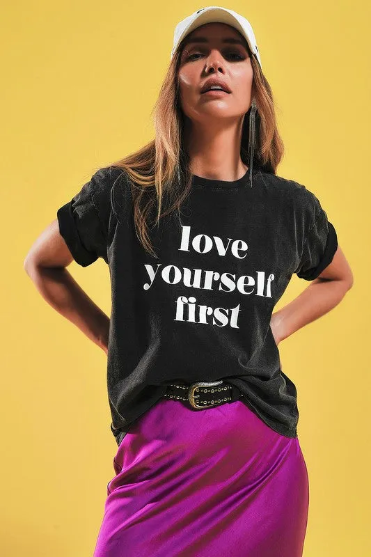 "LOVE YOURSELF FIRST"  T-shirt